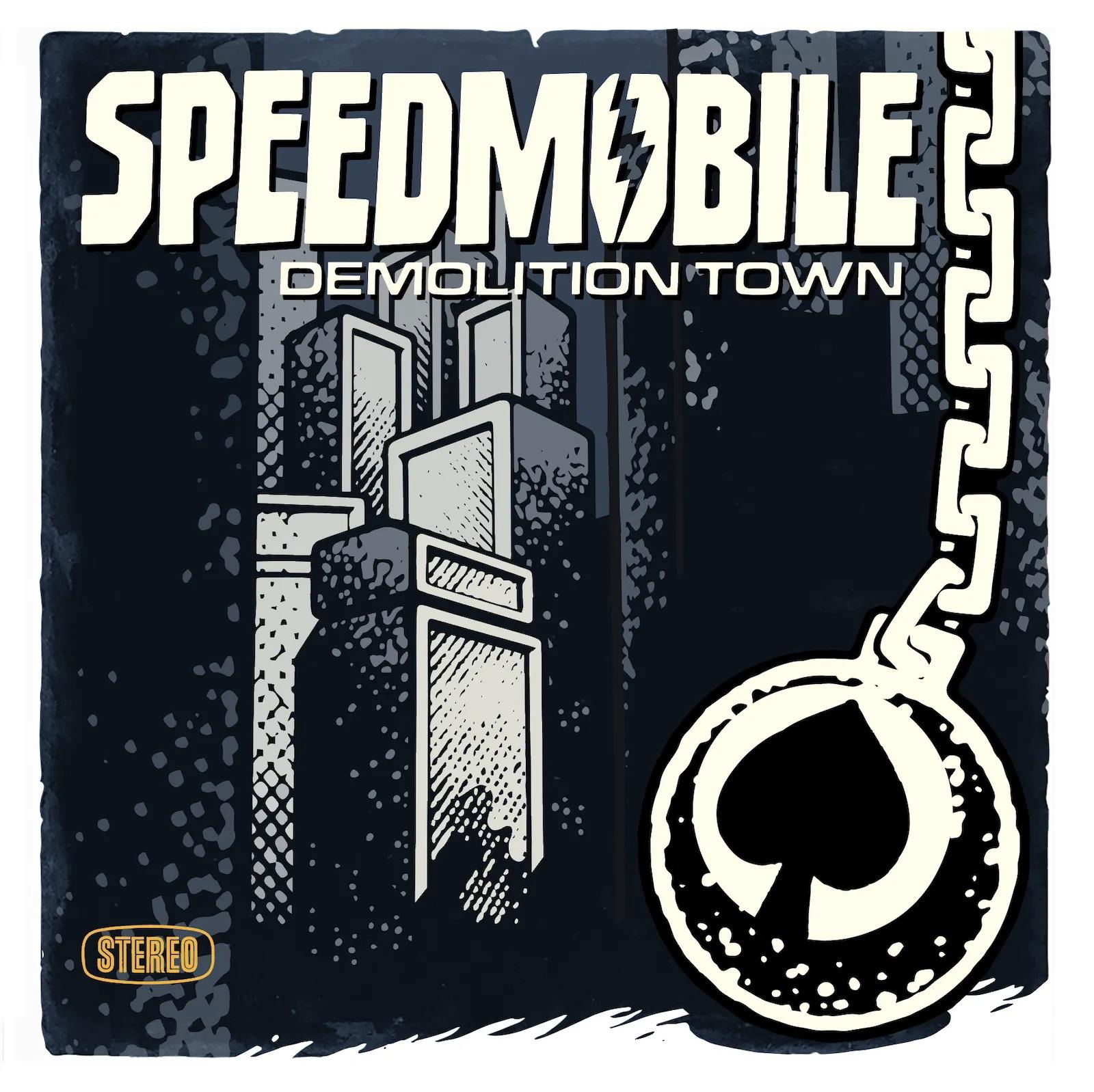 Vinyl Speedmobile - DEMOLITION TOWN
