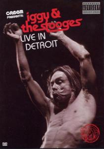 DVD Iggy & The Stooges - LIVE IN DETROIT 2003
