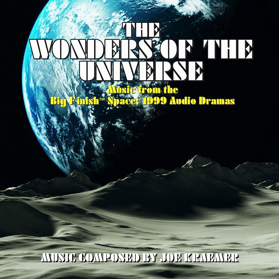 CD Joe Kraemer - WONDERS OF THE UNIVERSE (MUSIC FROM THE BIG FINISH SPACE: 1999 AUDIO DRAMAS)