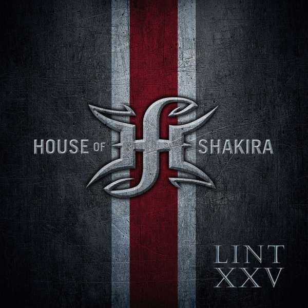 CD - HOUSE OF SHAKIRA - LINT XXV