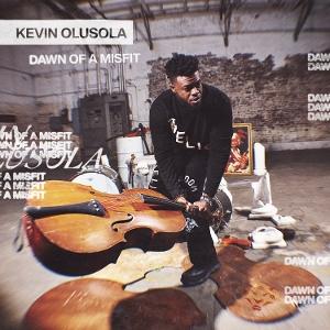 CD Kevin Olusola - Dawn of a Misfit