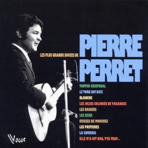 CD Pierre Perret - Les Plus Grands Succes