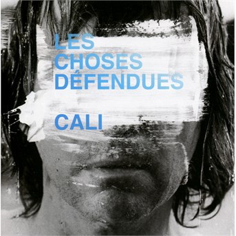 CD Cali - Les Choses Défendues