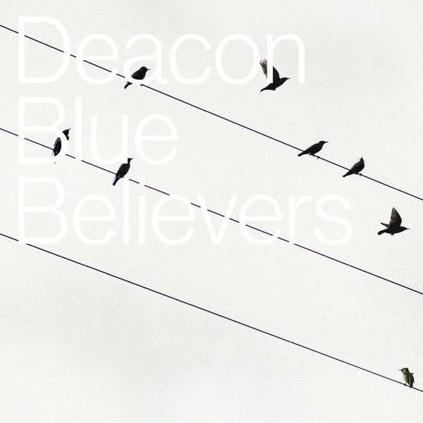 Vinyl Deacon Blue - BELIEVERS