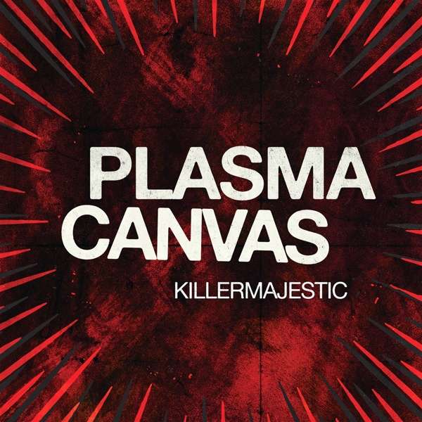 Vinyl Plasma Canvas - KILLERMAJESTIC