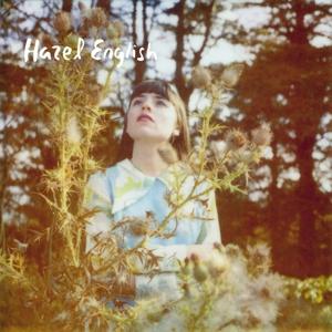 Vinyl Hazel English - JUST GIVE IN/NEVER GOING HOME