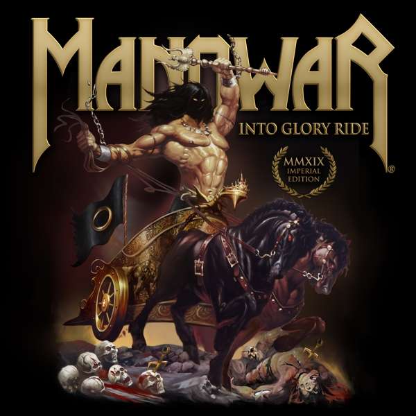 CD Manowar - Into Glory Ride (Imperial Edition MMXIX)