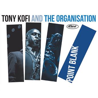 CD - KOFI, TONY - POINT BLANK