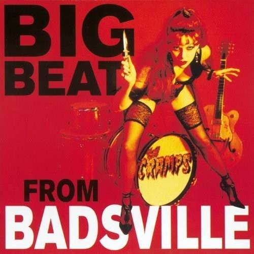 Vinyl The Cramps - BIG BEAT FROM BADSVILLE