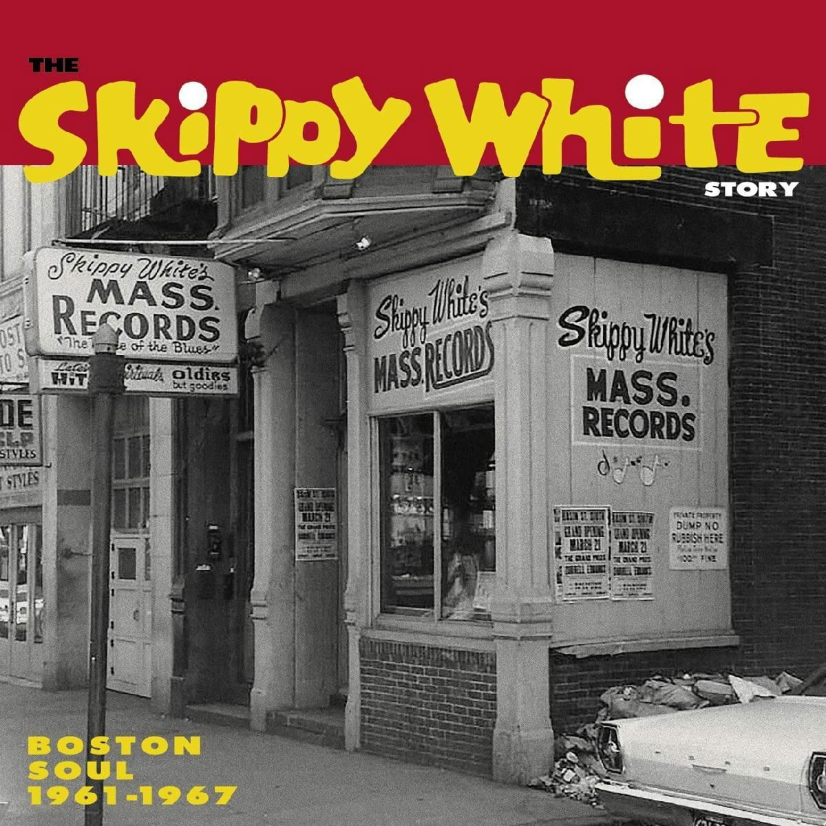 CD Various Artists - SKIPPY WHITE STORY: BOSTON SOUL 1961-1967