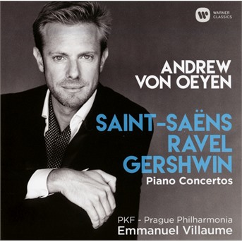 CD Andrew von Oeyen - SAINT-SAENS, RAVEL, GERSHWIN