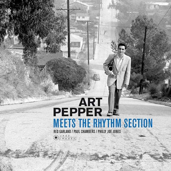 Vinyl Art Pepper - MEETS THE RHYTHM SECTION