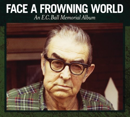 CD Rôzni umelci - FACE A FROWNING WORLD/AN EC BALL MEMORIAL ALBUM