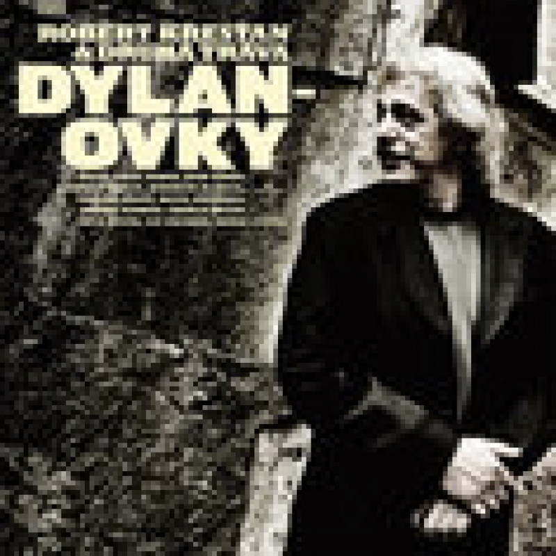 CD Robert Křesťan & Druhá Tráva - DYLANOVKY