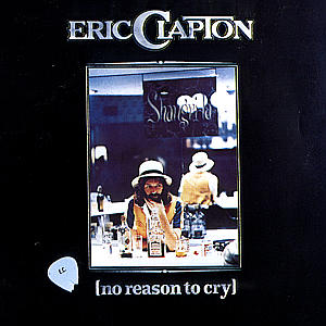 CD Eric Clapton - NO REASON TO CRY