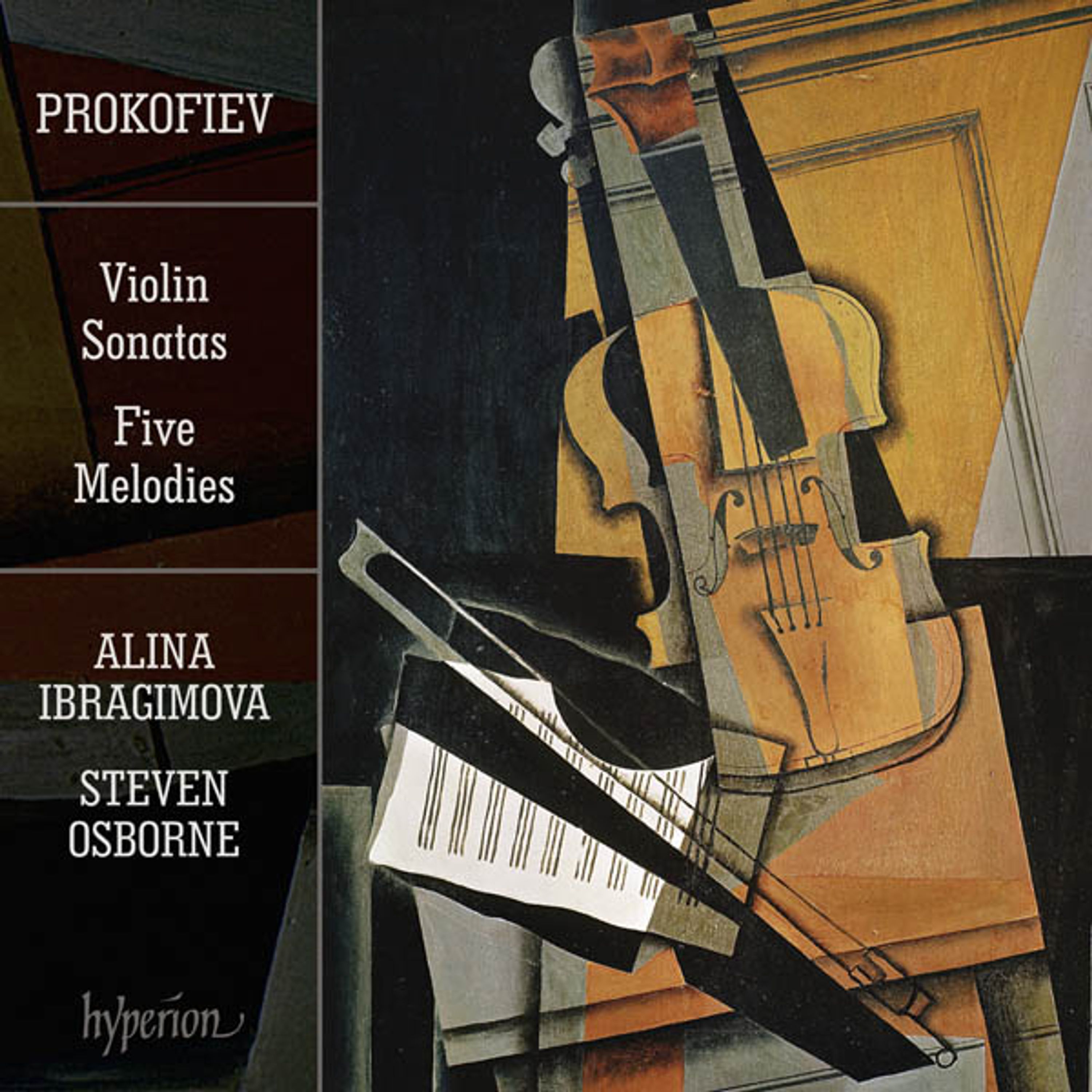 CD Alina Ibragimova - PROKOFIEV: VIOLIN SONATAS NOS. 1 & 2; FIVE MELODIE
