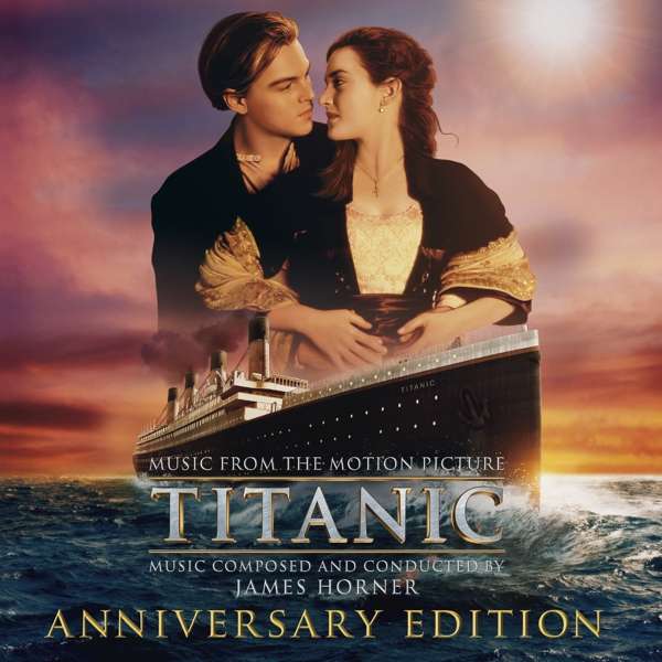 CD Soundtrack - Titanic (Music From The Motion Picture: Anniversary Edition)