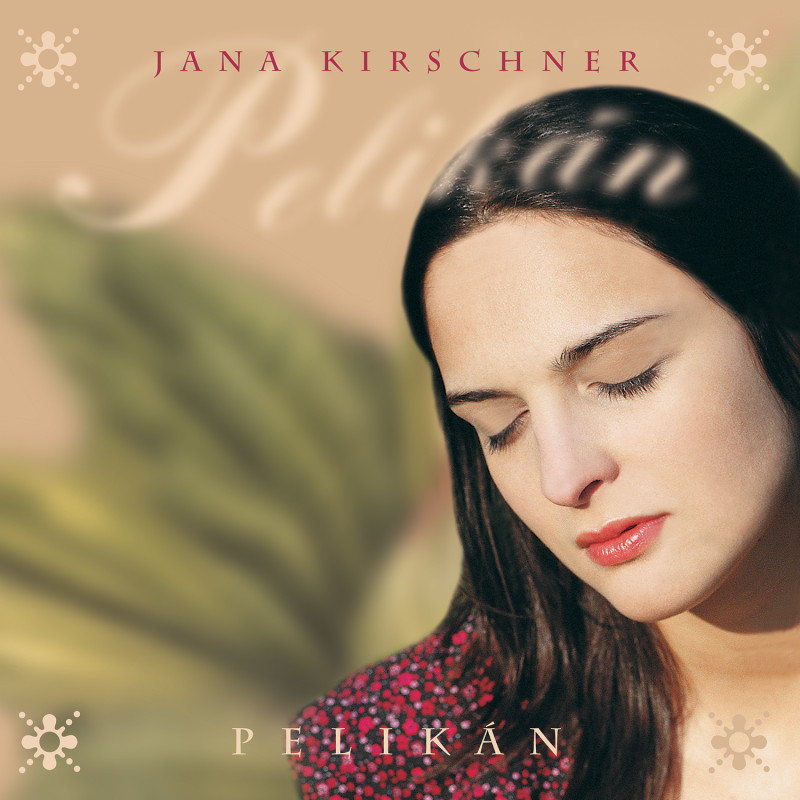 Vinyl Jana Kirschner - Pelikán