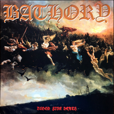 Vinyl Bathory - Blood Fire Death