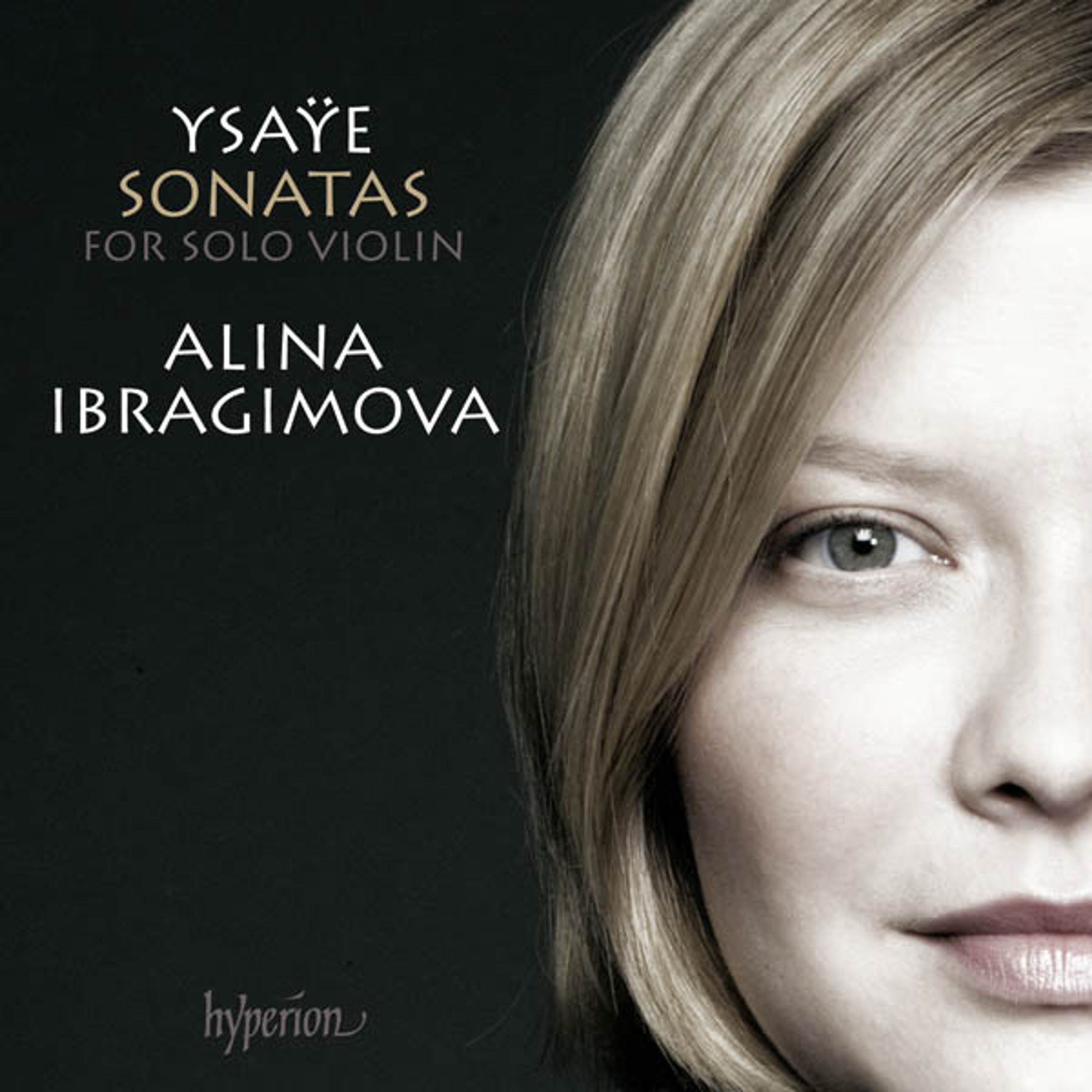 CD Alina Ibragimova - YSAYE: THE 6 SONATAS FOR SOLO VIOLIN
