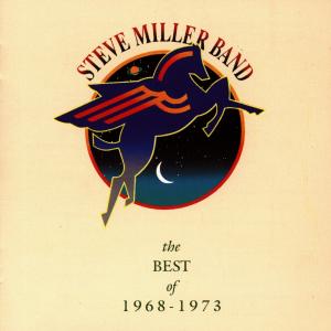 CD - MILLER STEVE - BEST OF 1968 1973