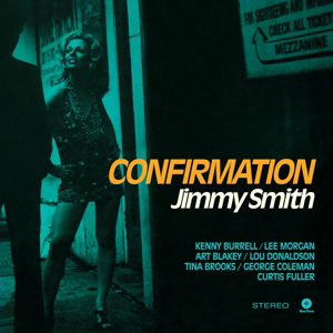 Vinyl Jimmy Smith - SMITH, JIMMY - CONFIRMATION