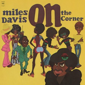 Vinyl Miles Davis - ON THE CORNER