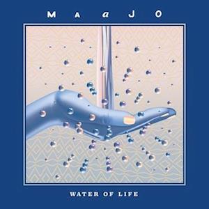 Vinyl MAAJO - WATER OF LIFE