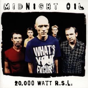 CD Midnight Oil - 20000 Watt RSL - The Midnight Oil Collection