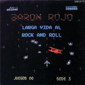 CD Barón Rojo - BARON ROJO - LARGA VIDA AL R'N'R