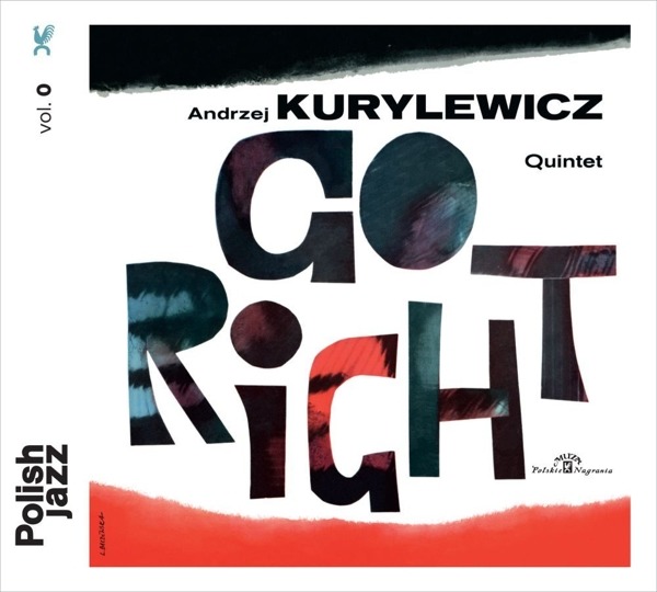 CD Andrzej Kurylewicz - GO RIGHT (POLISH JAZZ)