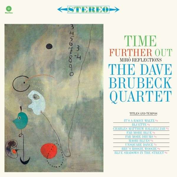 Vinyl The Dave Brubeck Quartet - TIME FURTHER OUT
