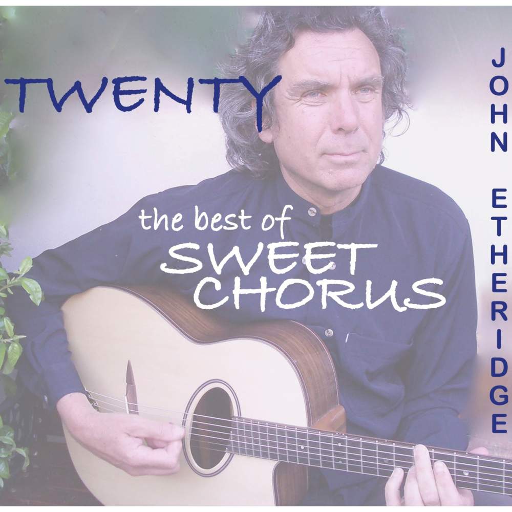 CD John Etheridge - TWENTY: THE BEST OF SWEET CHORUS