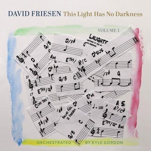 CD David Friesen - THIS LIGHT HAS NO DARKNESS, VOLUME 1