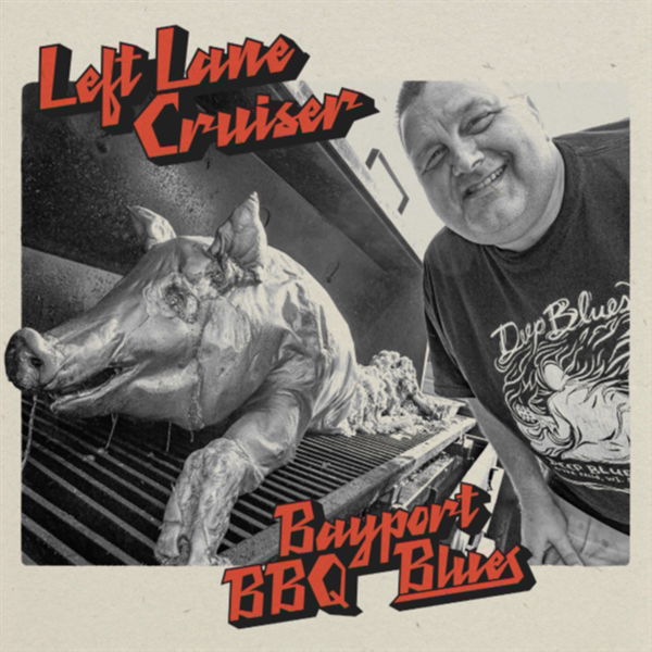 CD Left Lane Cruiser - BAYPORT BBQ BLUES