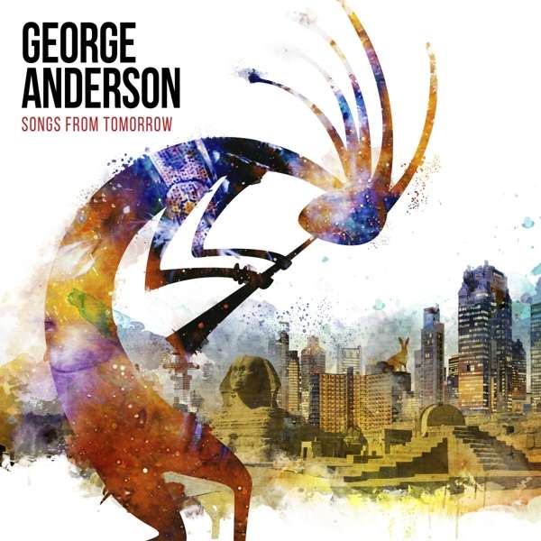 CD George Anderson - SONGS FROM TOMORROW