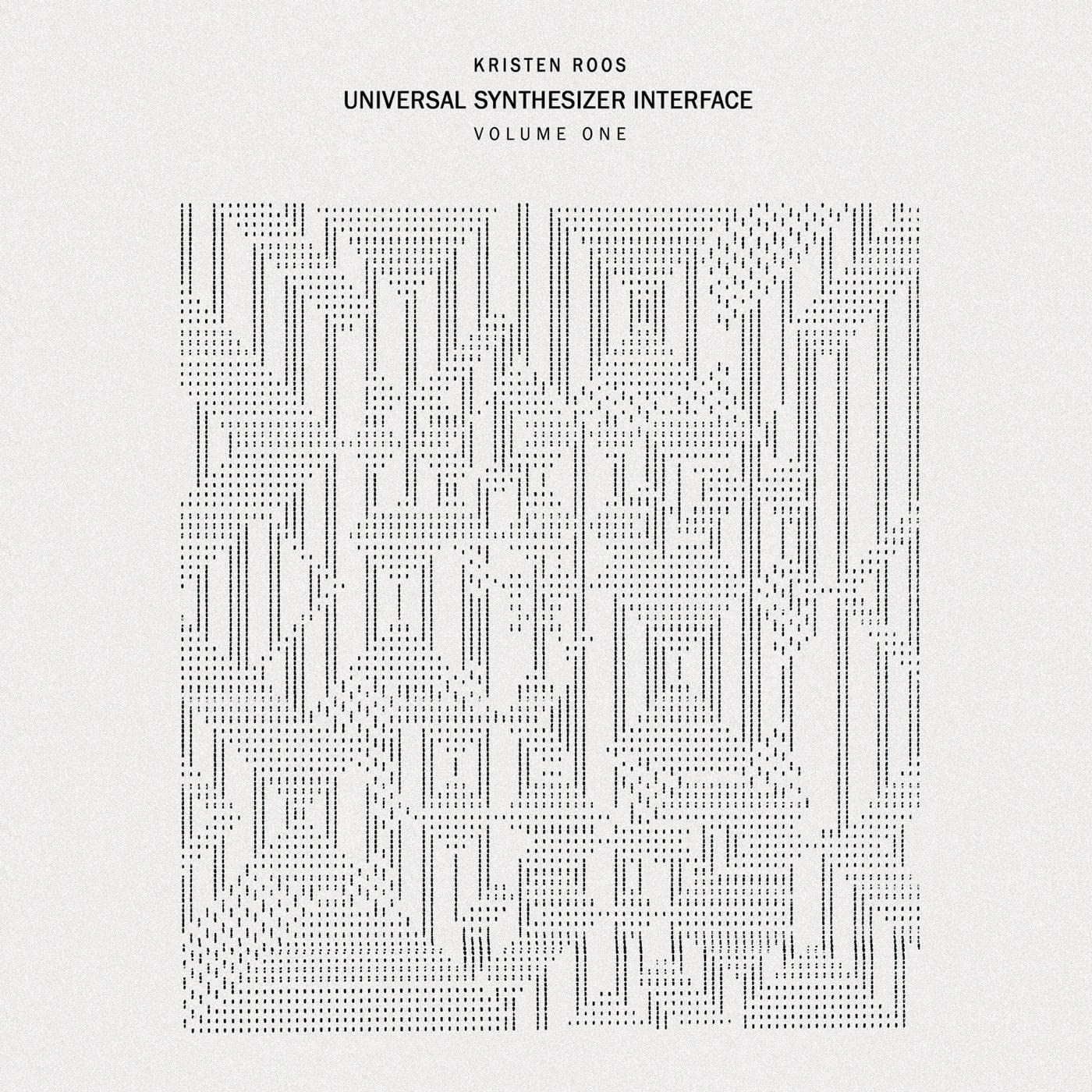 Vinyl Kristen Roos - UNIVERSAL SYNTHESIZER INTERFACE VOL.I