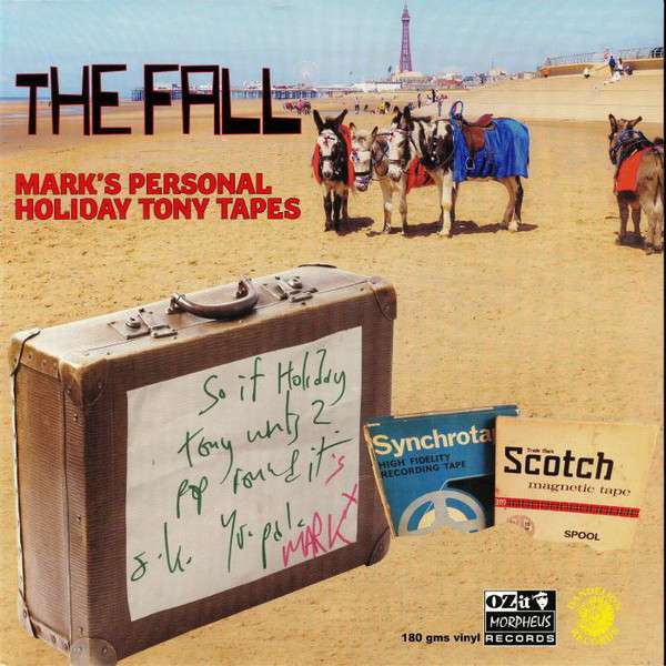 Vinyl The Fall - MARK E SMITH'S PERSONAL HOLIDAY TONY TAPES