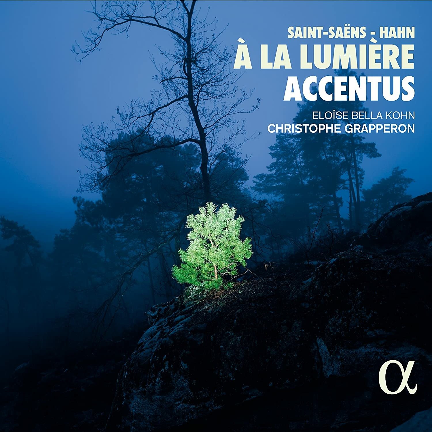 CD Accentus / Christophe Grapperon - SAINT-SAENS/HAHN: A LA LUMIERE