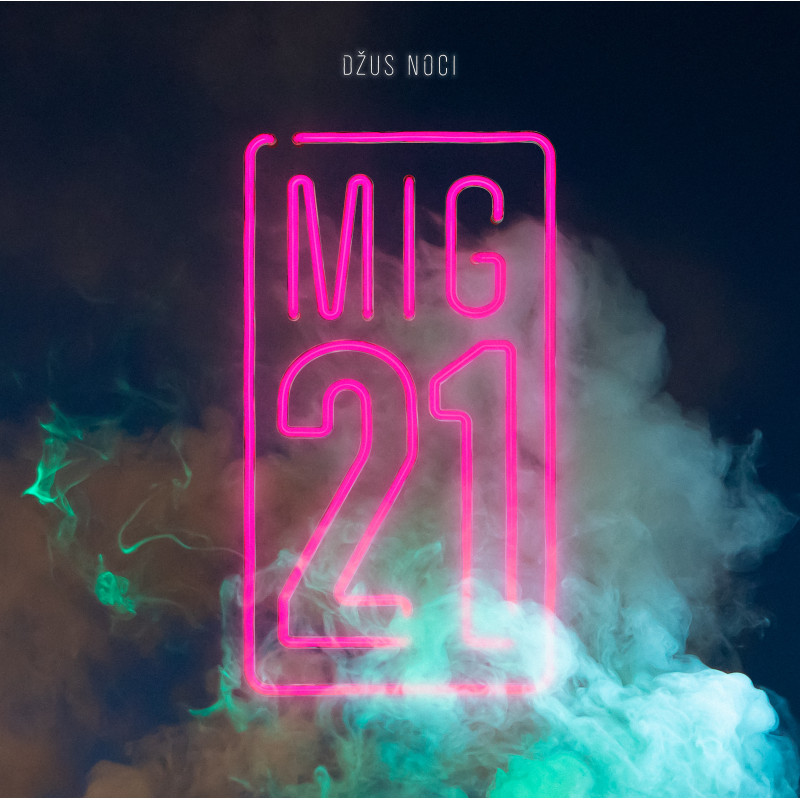 CD MIG 21 - Džus noci