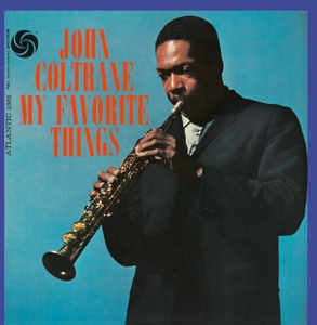 CD John Coltrane - My Favorite Things (Mono)