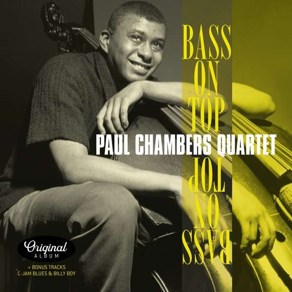 Vinyl Paul Chambers - QUARTET- - BASS ON TOP + 2
