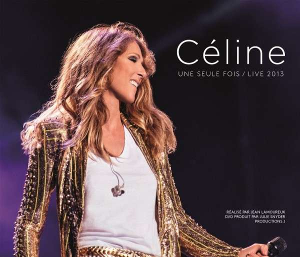 CD Celine Dion - Une Seule Fois / Live 2013