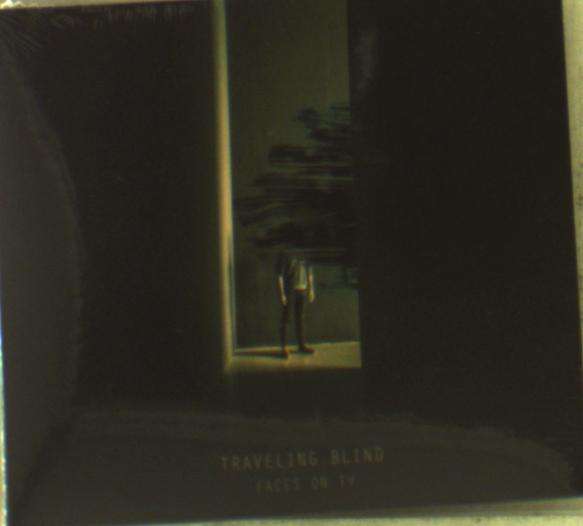CD Faces on TV - TRAVELING BLIND