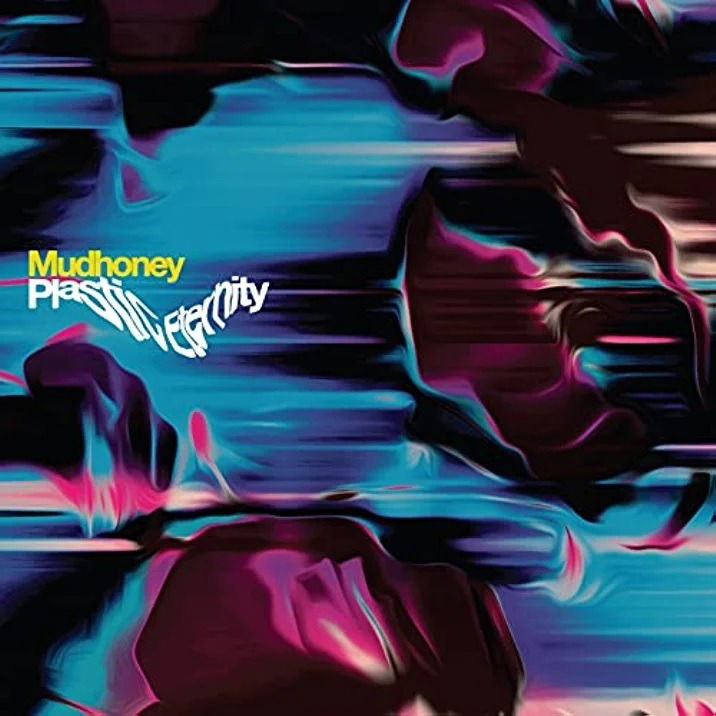 CD Mudhoney - PLASTIC ETERNITY