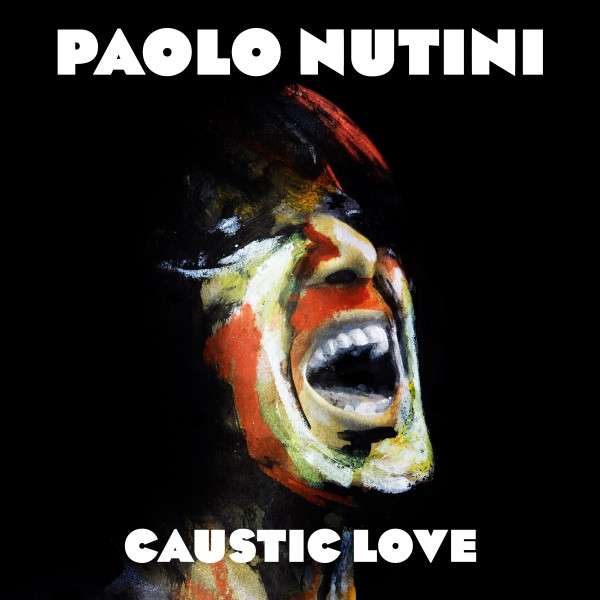 CD Paolo Nutini - CAUSTIC LOVE