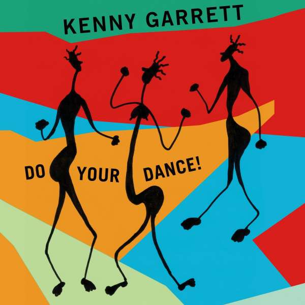CD Kenny Garrett - DO YOUR DANCE!