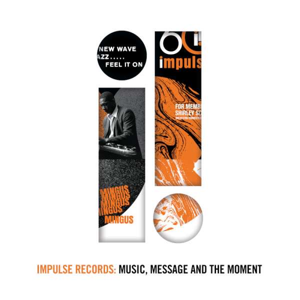 CD Various Artists - IMPULSE RECORDS: MUSIC, MESSAGE AND THE MOMENT