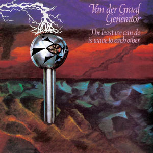 CD Van der Graaf Generator - LEAST WE CAN
