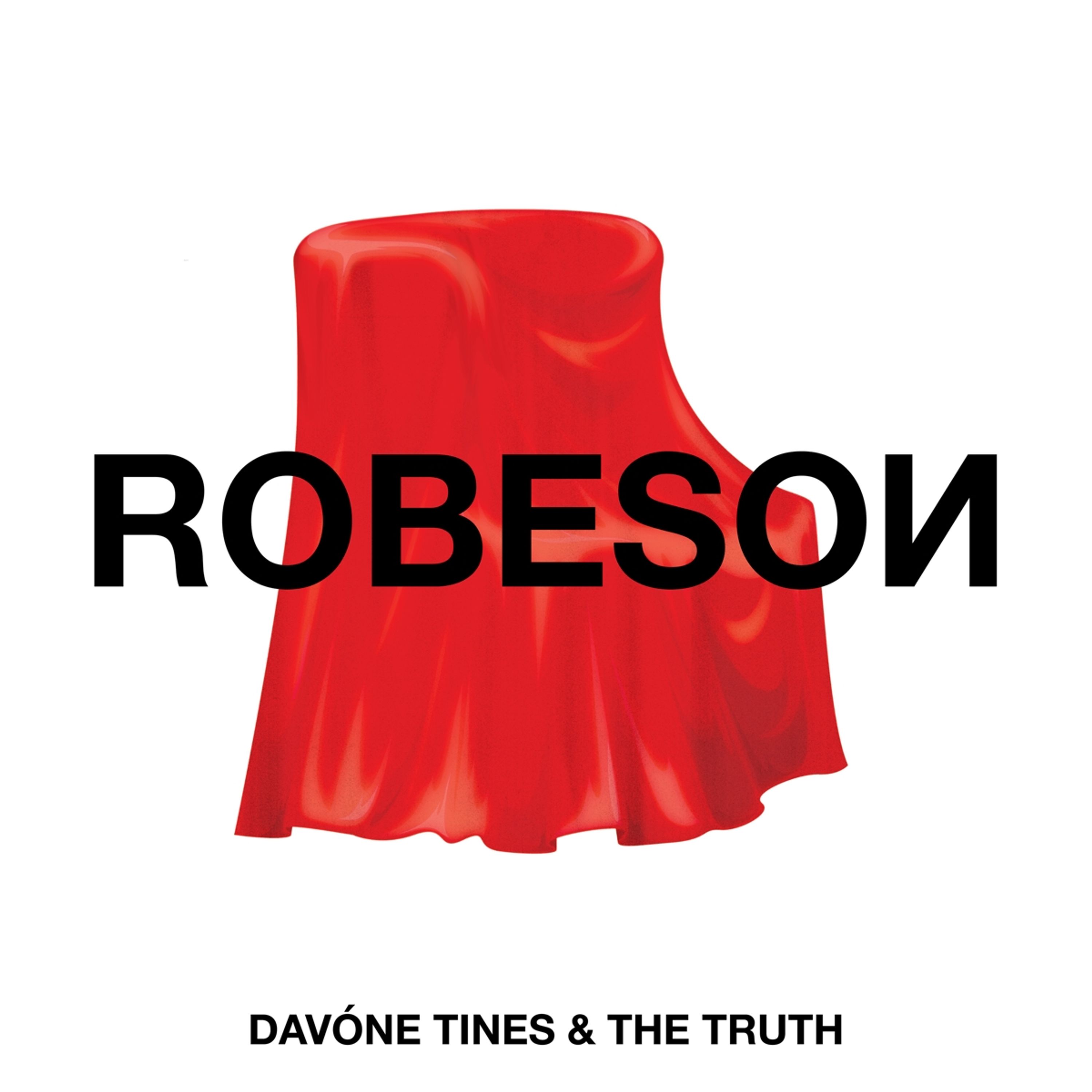 CD - DAVÓNE TINES & THE TRUTH - ROBESO